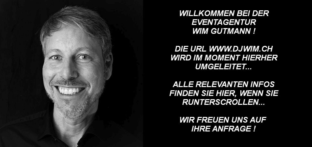 DJ WIM SCHWEIZ / DEUTSCHLAND / MALLORCA / ÖSTERREICH